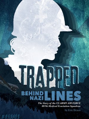 cover image of Trapped Behind Nazi Lines